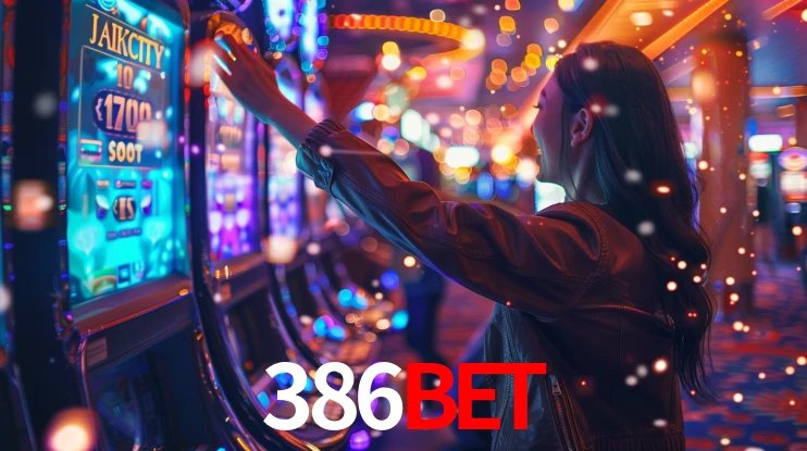Sinta a adrenalina dos jogos de cassino com 386bet